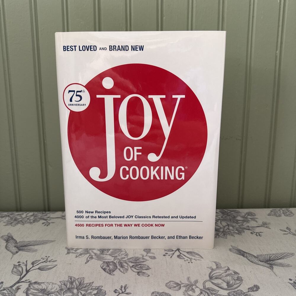 Joy Of Cooking Rombauer Becker 75th Anniversary Hardcover Cookbook 2006